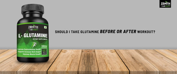 Should I Take Glutamine Before Or After Workout?